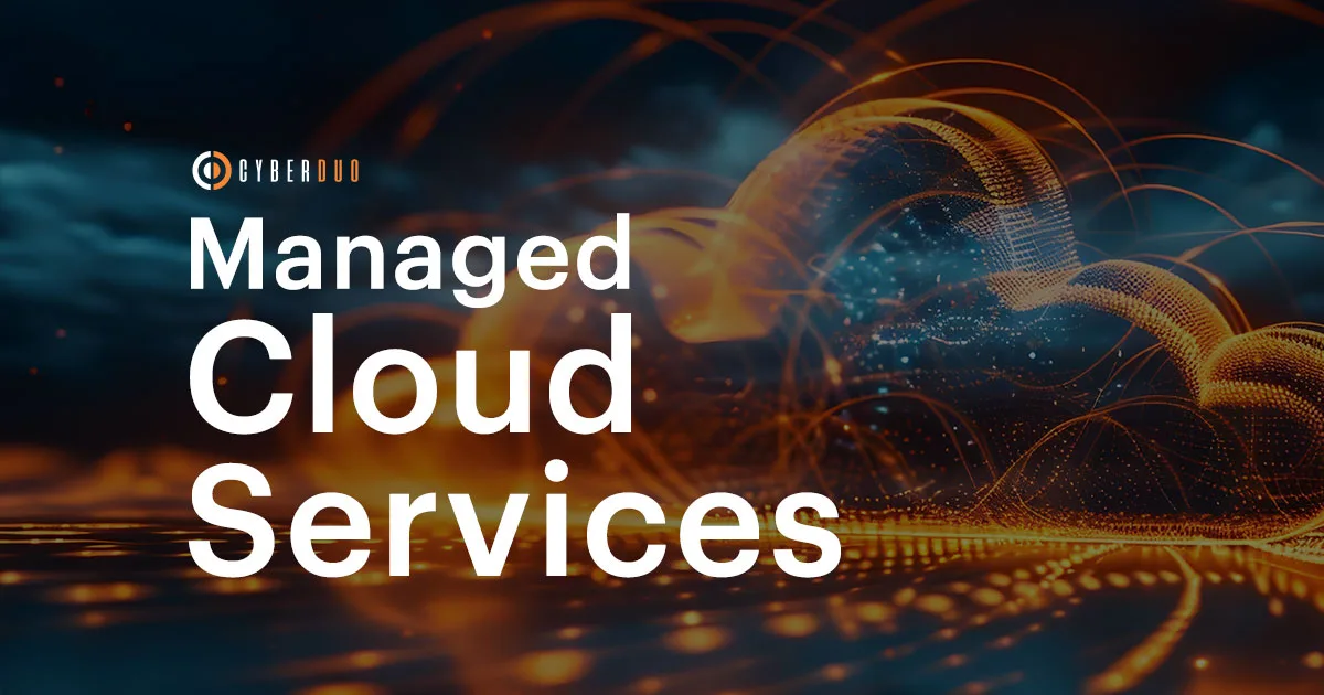 Managed Microsoft 365 & Azure Cloud Services | CyberDuo